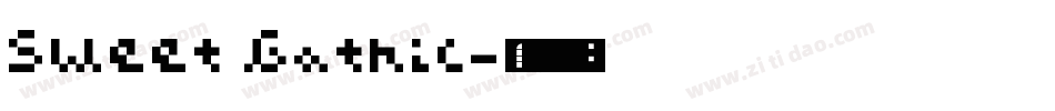 Sweet Gothic字体转换